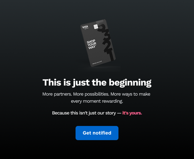 This is just the beginning | More partners, More possibilities, More ways to make every moment rewarding. Because this isn't just our story - it's yours. | Get notified. 